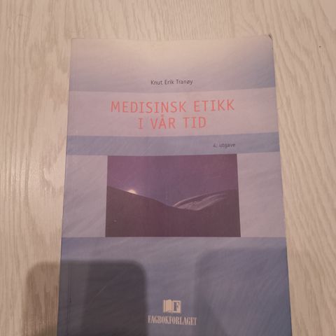 Medisinsk etikk i vår tid