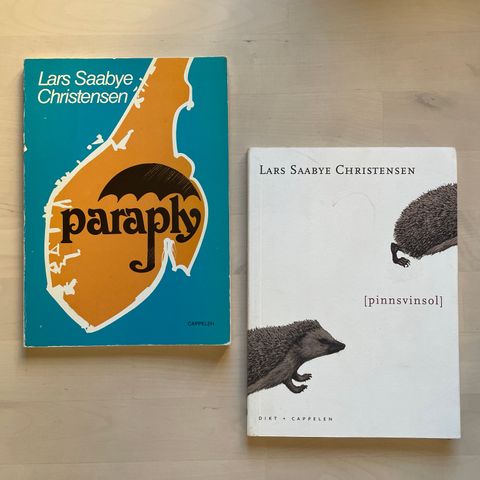 Lars Saabye Christensen «Paraply» og «Pinnsvinsol»