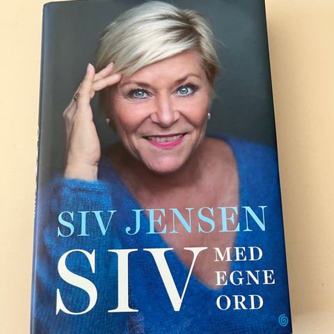 Siv Jensen bok - «Siv med egne ord».