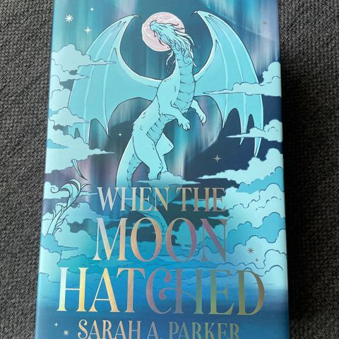 When the moon hatched - Sarah A. Parker - Fairyloot