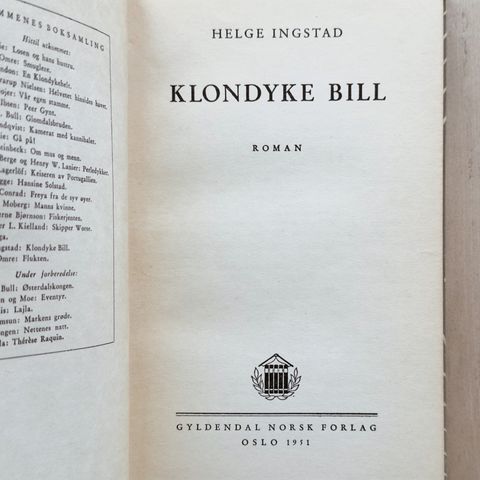 Helge Ingstad: Klondyke Bill, 1941