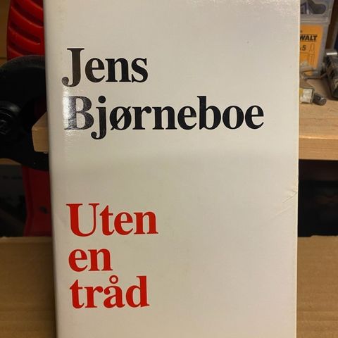 Jens Bjørneboe - Uten en tråd