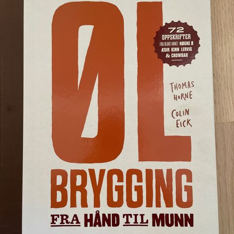 Øl brygging fra hand til munn Horne Eick