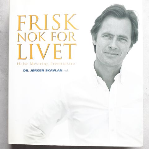 Frisk nok for livet - Jørgen Skavlan