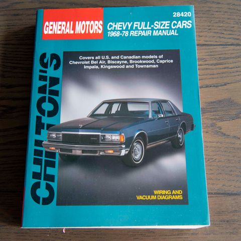 Chiltons General Motors Chevrolet full size repair manual 1968 - 1978