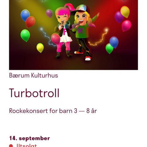 Ønsker å kjøpe 1 voksenbillett til turbotroll. Lørdag 14. sept