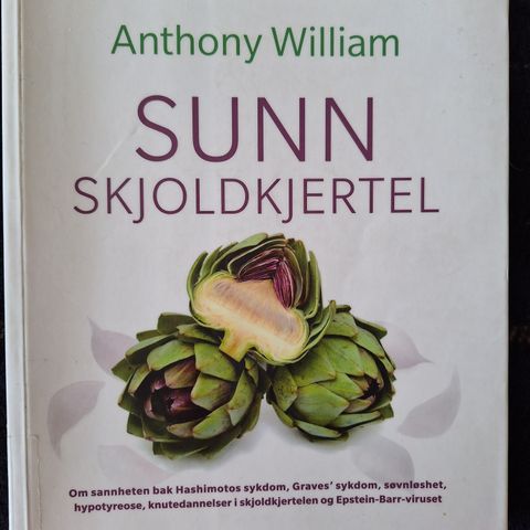 ANTHONY WILLIAM - Sunn Skjoldkjertel