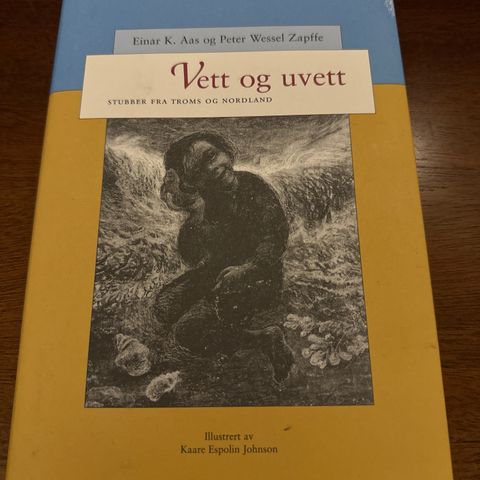 Einar K. Aas og Petter Wessel Zappfe - Vett og uvett