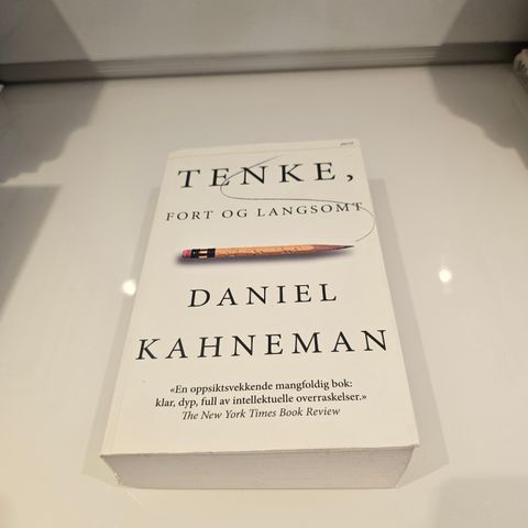 Tenke, fort og langsomt. Daniel Kahneman