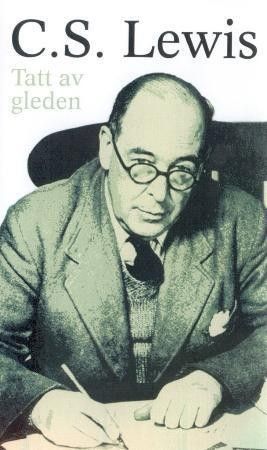 C.S. Lewis Tatt av gleden