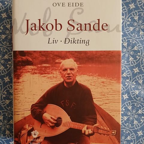 Jakob Sande: Liv / Dikting