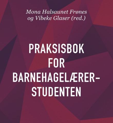 Praksisbok for barnehagelærer studenten