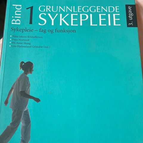 Grunnleggende sykepleie - bind 1-3