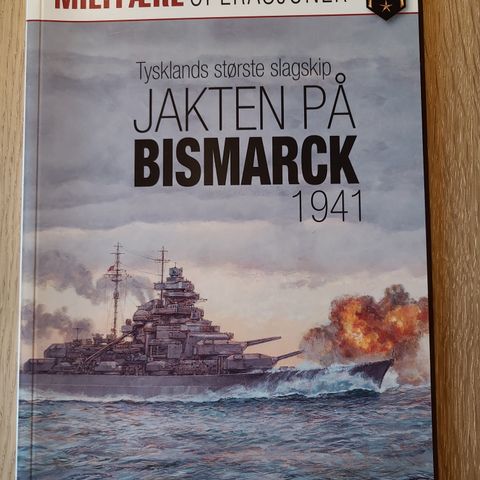 Tysklands største slagskip Jakten på Bismarck 1941