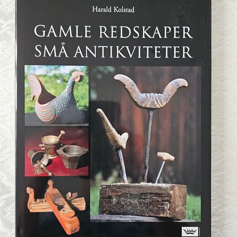 Levende norske tradisjoner - Gamle redskaper små antikviteter