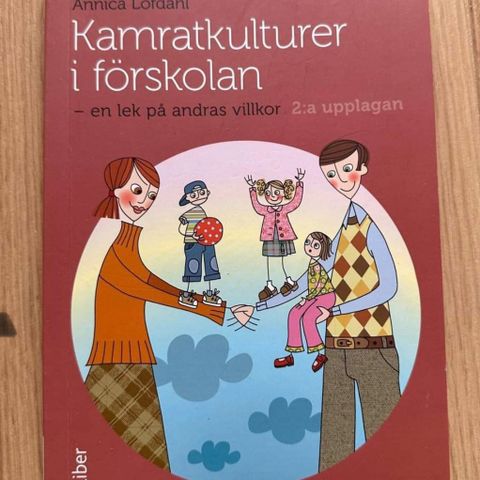 Kameratkulturer i förskolen