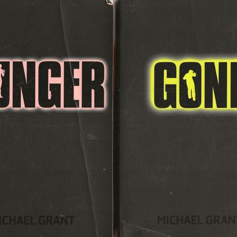 Michael Grant:  GONE  / HUNGER   - Egmont