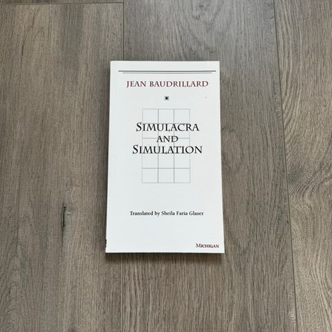 Simulacra and simulation