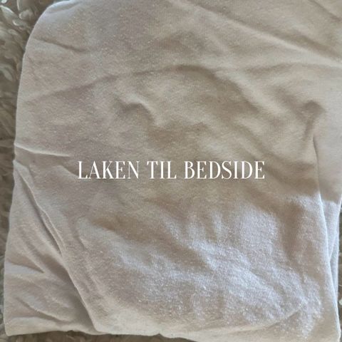 Laken til bedside