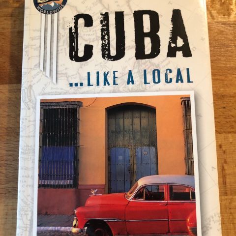 Cuba … Like a Local