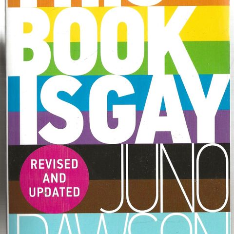 Juno Dawson: This  Book is Guy - Hot Key books 2014