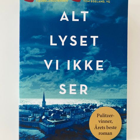 Anthony Doerr: Alt lyset vi ikke ser. Gratis levering i Bergensområdet