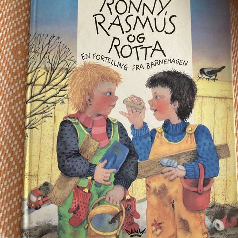 Ronny, Rasmus og Rotta.  En fortelling fra barnehagen