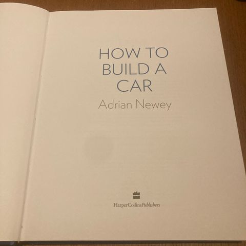 Adrian Newey - How To Build A Car