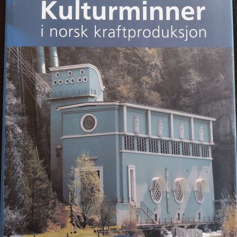 Kulturminner i norsk kraftproduksjon