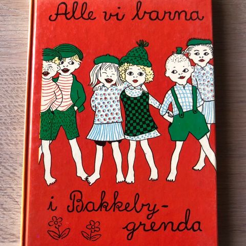 Alle vi barna i Bakkebygrenda av Astrid Lindgren