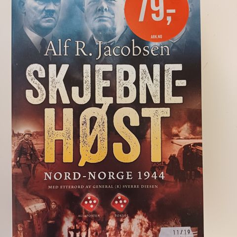 Skjebnehøst: Nord-Norge 1944  Av  Alf R. Jacobsen