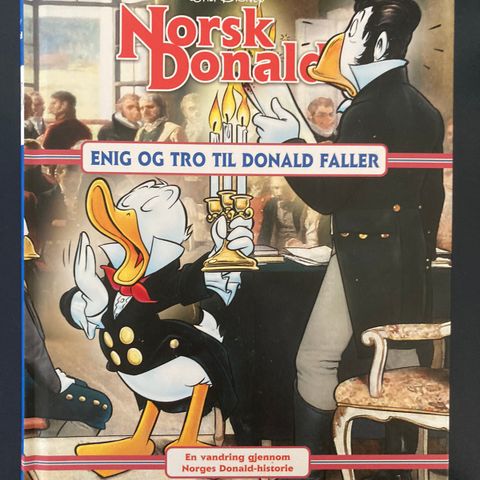 Norsk Donald nr. 7 fra 2023 «Enig og tro til Donald faller» (innbundet)