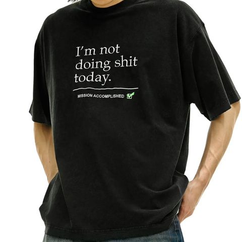 VETEMENTS  BLACK 'I'M NOT DOING SHIT TODAY' T-SHIRT