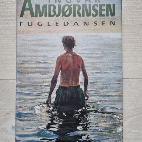 Ingvar Ambjørnsen - Fugledansen