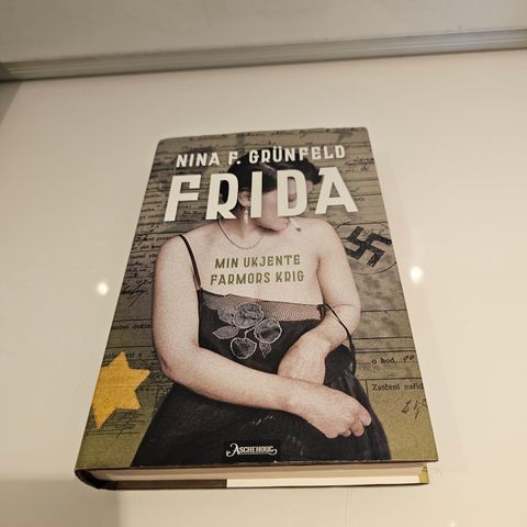 Frida. Min ukjente farmors krig. av Nina F. Grünfeld