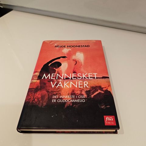 Mennesket våkner. Helge Hognestad