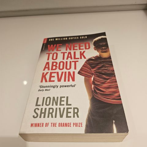 We need to talk about Kevin. Lionel Shriver