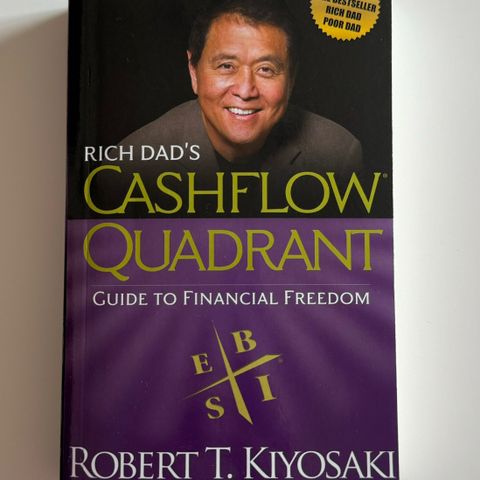 Robert Kiyosaki - Rich dad’s cashflow quadrant