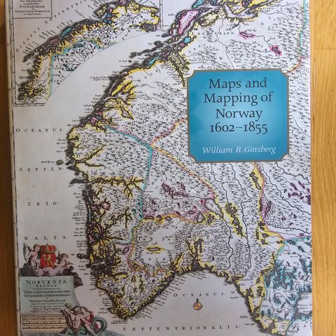 Ginsberg, Maps and Mapping of Norway, 1602-1855