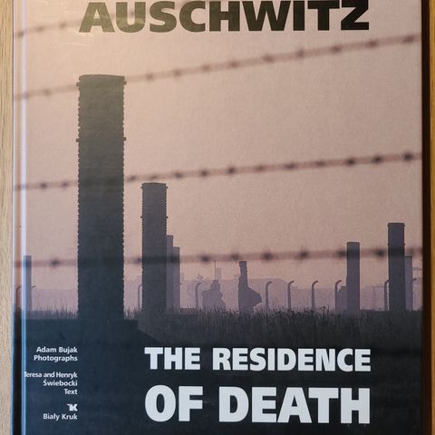 Auschwitz the residence of death