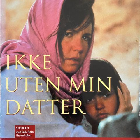 «Ikke uten min datter» av Betty Mahmoody