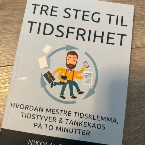 Tre steg til tidsfrihet