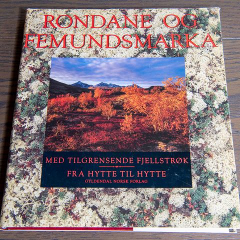 Rondane og Femundsmarka, fra hytte til hytte