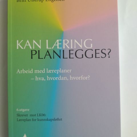 Kan læring planlegges?