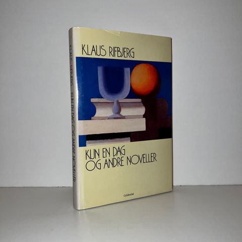 Kun en dag og andre noveller - Klaus Rifbjerg. 1995