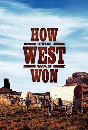 How The West Was Won