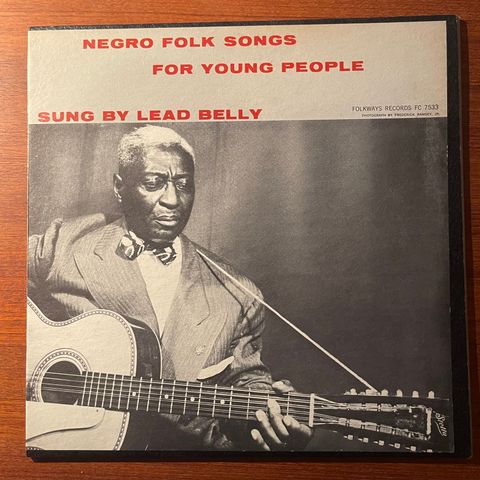 Lead Belly - Negro Folk Songs For Young People Sung By Lead Belly