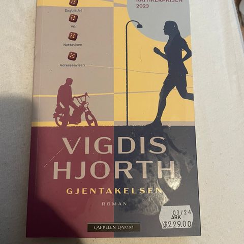 Gjentagelsen Vigdis Hjort