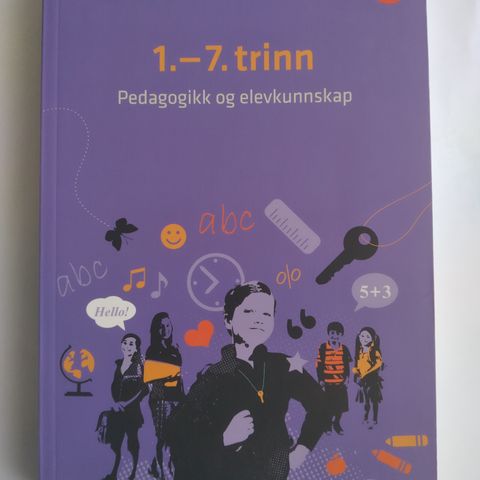 1.-7. trinn - pedagogikk og elevkunnskap