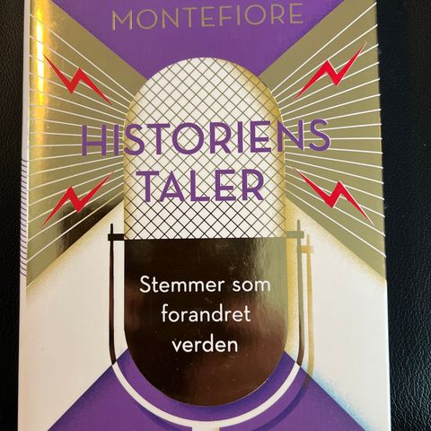 Simon Sebag Montefiore:  Historiens taler - Stemmer som forandret verden